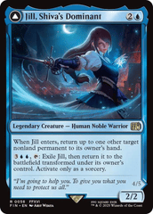 Jill, Shiva's Dominant // Shiva, Warden of Ice  - Foil